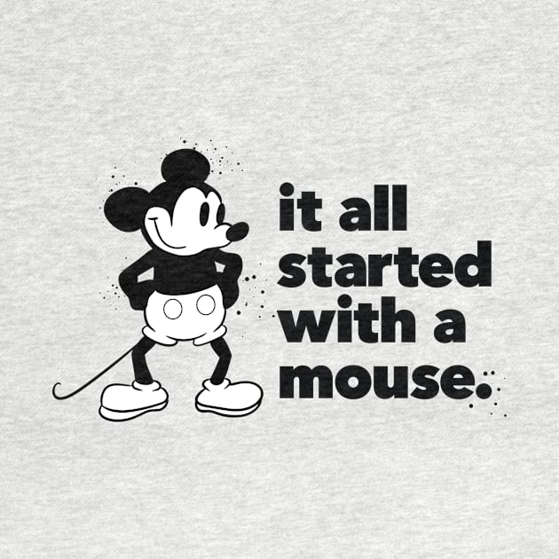 It All Started With A Mouse by MikeBrennanAD